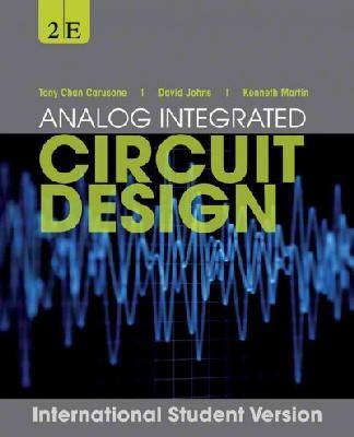 T Chan Carusone - Analog Integrated Circuit Design 2e International Student Version WIE - 9781118092330 - V9781118092330