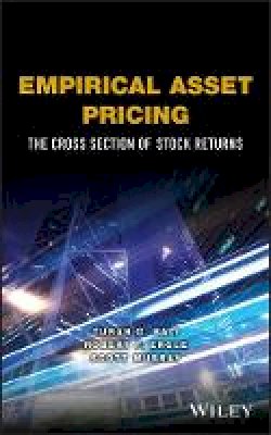 Turan G. Bali - Empirical Asset Pricing: The Cross Section of Stock Returns - 9781118095041 - V9781118095041