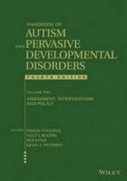 Fred R. Volkmar - Handbook of Autism and Pervasive Developmental Disorders - 9781118107034 - V9781118107034
