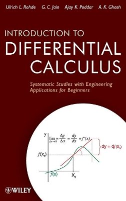 Ulrich L. Rohde - Introduction to Differential Calculus: Systematic Studies with Engineering Applications for Beginners - 9781118117750 - V9781118117750