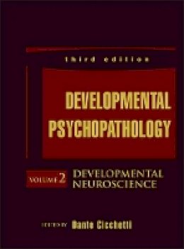 Dante Cicchetti - Developmental Psychopathology, Developmental Neuroscience - 9781118120910 - V9781118120910