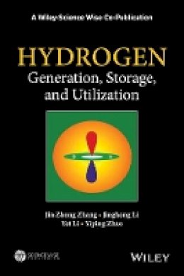 Jin Zhong Zhang - Hydrogen Generation, Storage and Utilization - 9781118140635 - V9781118140635