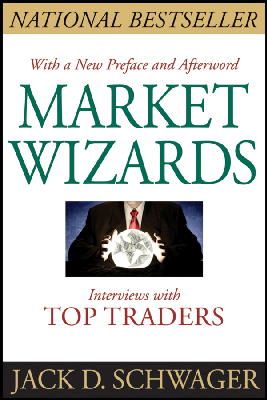 Jack D. Schwager - Market Wizards, Updated: Interviews with Top Traders - 9781118273050 - V9781118273050