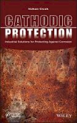 Volkan Cicek - Cathodic Protection - 9781118290408 - V9781118290408