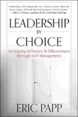 Eric Papp - Leadership by Choice - 9781118293195 - V9781118293195