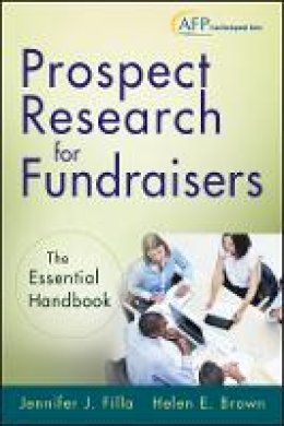 Jennifer J. Filla - Prospect Research for Fundraisers - 9781118297391 - V9781118297391