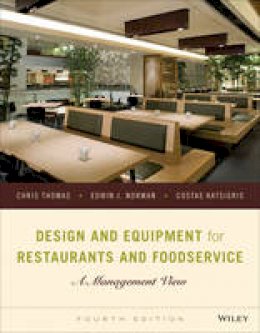 Chris Thomas - Design and Equipment for Restaurants and Foodservice - 9781118297742 - V9781118297742