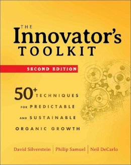 David Silverstein - The Innovator's Toolkit - 9781118298107 - V9781118298107 David Silverstein - The Innovator's Toolkit - 9781118298107 - V9781118298107