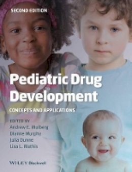 Andrew E. Mulberg - Pediatric Drug Development - 9781118312155 - V9781118312155