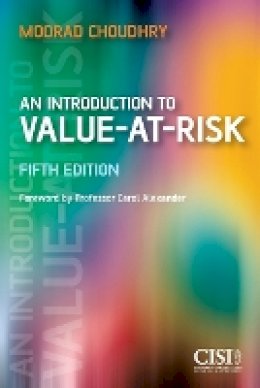 Moorad Choudhry - An Introduction to Value-at-Risk - 9781118316726 - V9781118316726