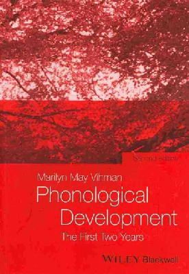 Marilyn May Vihman - Phonological Development - 9781118342800 - V9781118342800