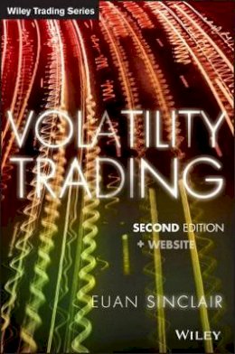 Euan Sinclair - Volatility Trading - 9781118347133 - V9781118347133
