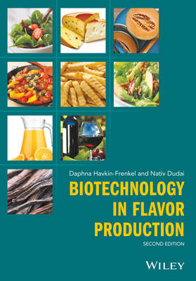 Daphna Havkin-Frenkel - Biotechnology in Flavor Production - 9781118354063 - V9781118354063