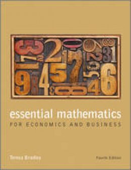 Teresa Bradley - Essential Mathematics for Economics and Business - 9781118358290 - V9781118358290