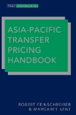 Robert Feinschreiber - Asia-Pacific Transfer Pricing Handbook - 9781118359372 - V9781118359372