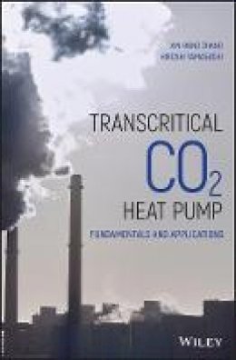 Xin-Rong Zhang - CO2 Heat Pump - 9781118380048 - V9781118380048