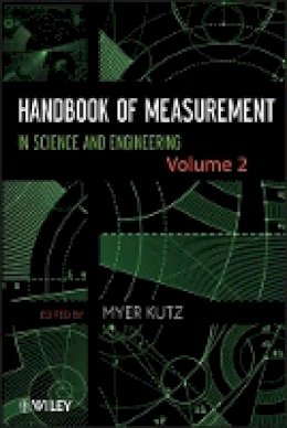 Myer Kutz - Handbook of Measurement in Science and Engineering - 9781118384640 - V9781118384640