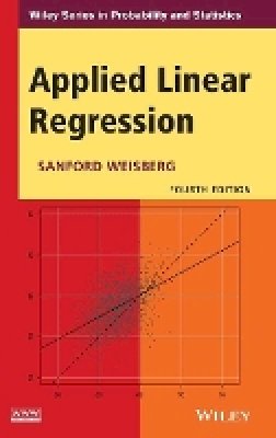 Sanford Weisberg - Applied Linear Regression - 9781118386088 - V9781118386088