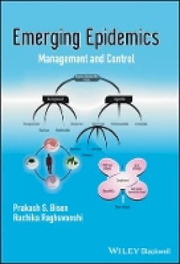 Prakash S. Bisen - Emerging Epidemics - 9781118393239 - V9781118393239