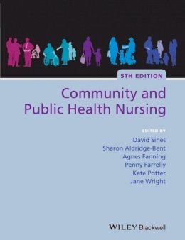 David Sines (Ed.) - Community and Public Health Nursing - 9781118396940 - V9781118396940