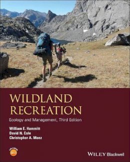 William E. Hammitt - Wildland Recreation: Ecology and Management (Wiley Desktop Editions) - 9781118397008 - V9781118397008