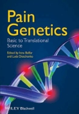 Inna Belfer - Genetics of Human Pain Perception - 9781118398845 - V9781118398845