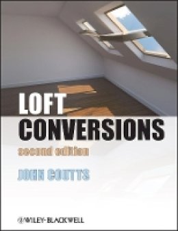 John Coutts - Loft Conversions - 9781118400043 - V9781118400043