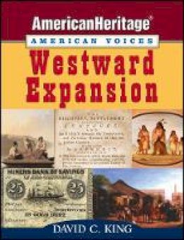 David C. King - Westward Expansion - 9781118436080 - V9781118436080