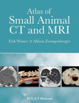 Erik Wisner - Atlas of Small Animal CT and MRI - 9781118446171 - V9781118446171