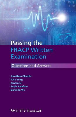 Jonathan Gleadle - Passing the FRACP Written Examination: Questions and Answers - 9781118454954 - V9781118454954