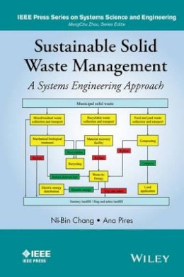 Ni-Bin Chang - Sustainable Solid Waste Management: A Systems Engineering Approach - 9781118456910 - V9781118456910
