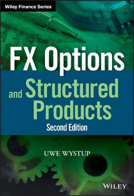 Uwe Wystup - FX Options and Structured Products - 9781118471067 - V9781118471067