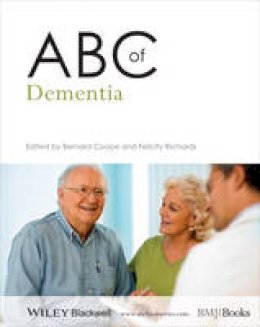 Bernard Coope (Ed.) - ABC of Dementia - 9781118474020 - V9781118474020