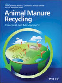 Sven G. Sommer - Animal Manure Recycling: Treatment and Management - 9781118488539 - V9781118488539