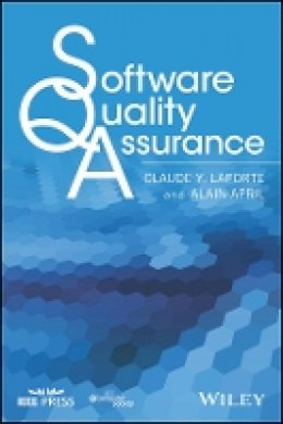 Claude Y. Laporte - Software Quality Assurance - 9781118501825 - V9781118501825