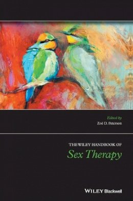 Zo D. Peterson - The Wiley Handbook of Sex Therapy - 9781118510377 - V9781118510377