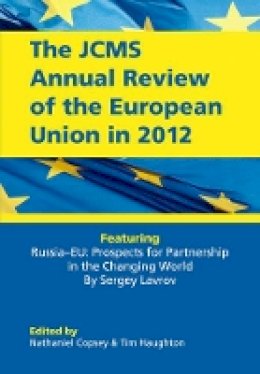 Nathaniel Copsey (Ed.) - The JCMS Annual Review of the European Union in 2012 - 9781118512906 - V9781118512906