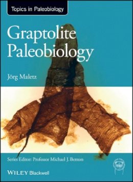 Jörg Maletz - Graptolite Paleobiology - 9781118515617 - V9781118515617