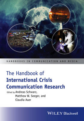 Andreas Schwarz - The Handbook of International Crisis Communication Research - 9781118516768 - V9781118516768