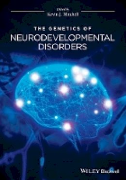 K. Mitchell - The Genetics of Neurodevelopmental Disorders - 9781118524886 - V9781118524886