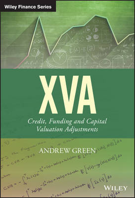 Andrew Green - Xva: Credit, Funding and Capital Valuation Adjustments - 9781118556788 - V9781118556788