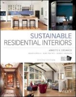 Annette Stelmack - Sustainable Residential Interiors - 9781118603680 - V9781118603680