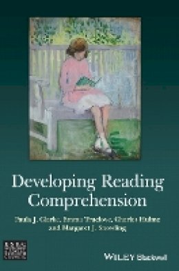 Paula J. Clarke - Developing Reading Comprehension - 9781118606766 - V9781118606766