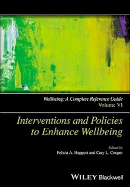 . Ed(S): Huppert, Felicia A.; Cooper, Cary L. - Wellbeing: A Complete Reference Guide - 9781118608357 - V9781118608357
