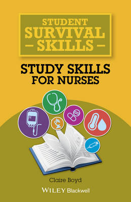 Claire Boyd - Study Skills for Nurses - 9781118657430 - V9781118657430