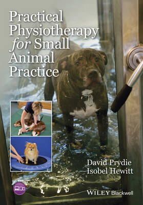 David Prydie - Practical Physiotherapy for Small Animal Practice - 9781118661543 - V9781118661543