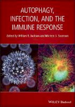 William T. Jackson (Ed.) - Autophagy, Infection, and the Immune Response - 9781118677643 - V9781118677643
