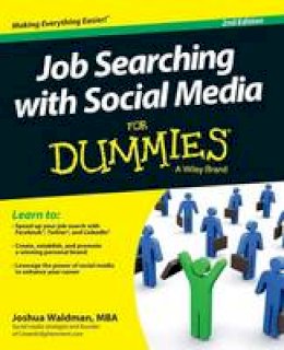 Joshua Waldman - Job Searching with Social Media For Dummies - 9781118678565 - V9781118678565