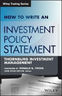 Rocco Dibruno - How to Write an Investment Policy Statement - 9781118679531 - V9781118679531