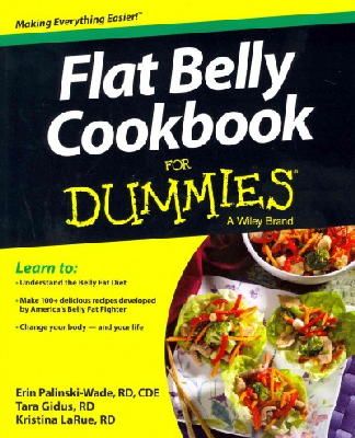 Erin Palinski-Wade - Flat Belly Cookbook For Dummies - 9781118692660 - V9781118692660